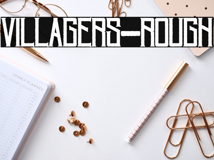 Villagers-Rough Fuentes examples