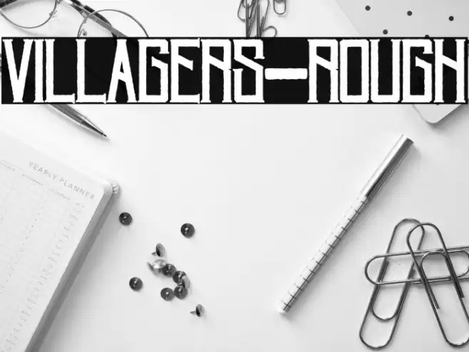 Villagers-Rough Font examples