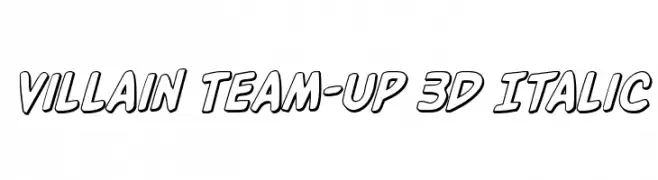 Villain Team-Up 3D Italic  Free Fonts Download