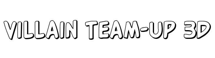 Villain Team-Up 3D  フリーフォントのダウンロード