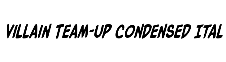 Villain Team-Up Condensed Ital  免费字体下载