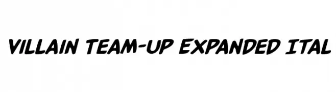 Villain Team-Up Expanded Ital  Free Fonts Download