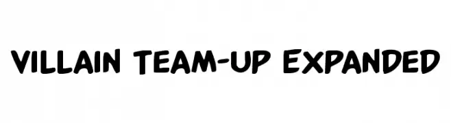 Villain Team-Up Expanded  Free Fonts Download