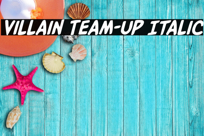 Villain Team-Up Italic Example 1