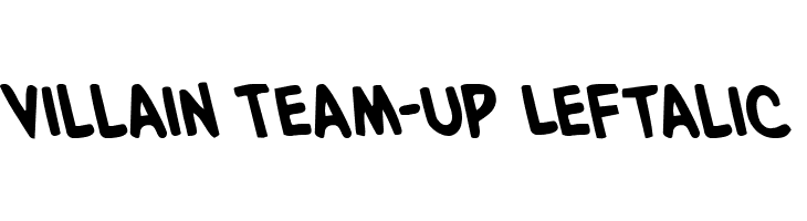 Villain Team-Up Leftalic  Free Fonts Download