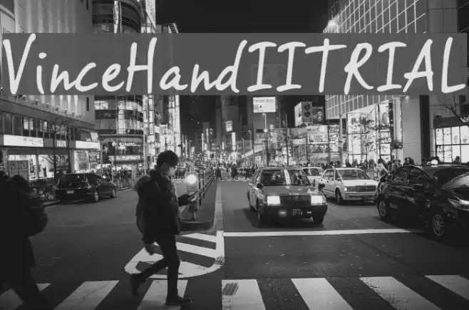 VinceHandIITRIAL Font examples