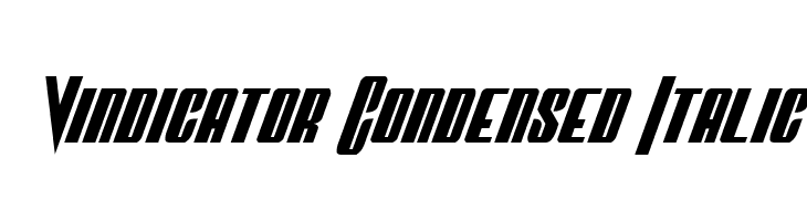 Vindicator Condensed Italic Font