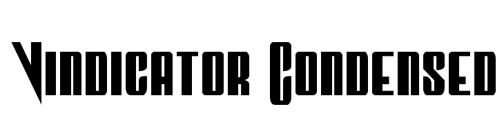 Vindicator Condensed Font