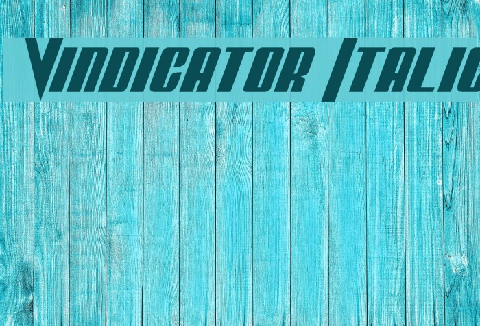 Vindicator Italic Font examples