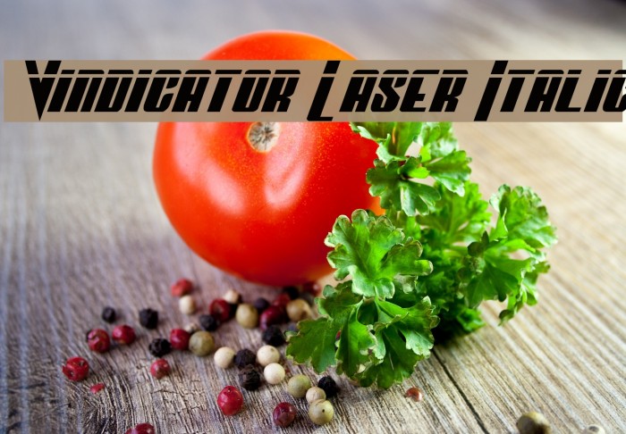 Vindicator Laser Italic Example 2
