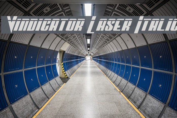 Vindicator Laser Italic Example 3