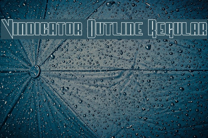 Vindicator Outline Regular Font examples