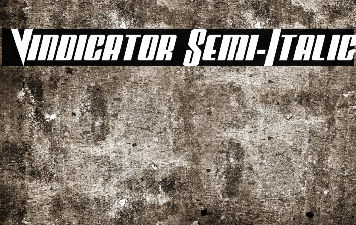Vindicator Semi-Italic Font examples