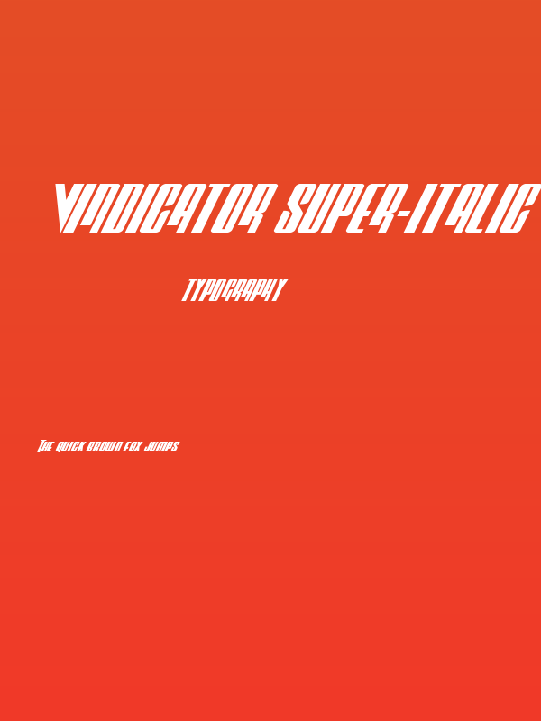 Vindicator Super-Italic Poster