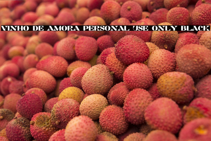 Vinho De Amora PERSONAL USE ONLY Black Example 2