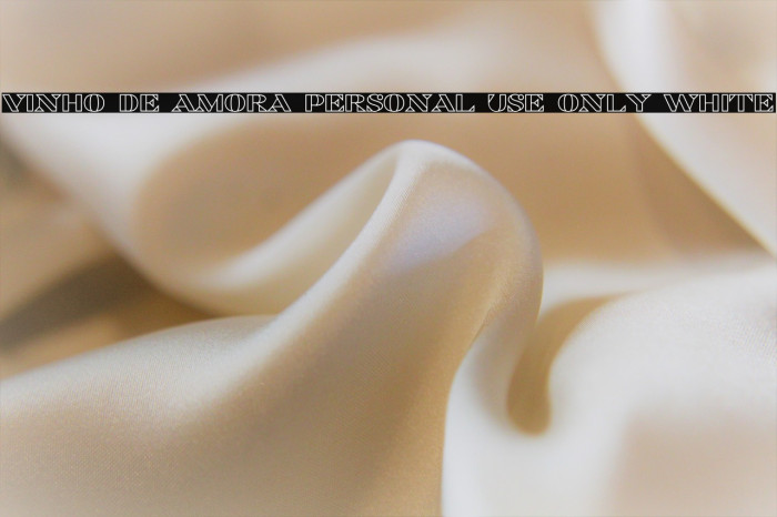 Vinho De Amora PERSONAL USE ONLY White Example 2