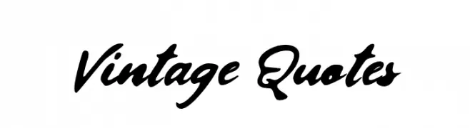 Vintage Quotes 