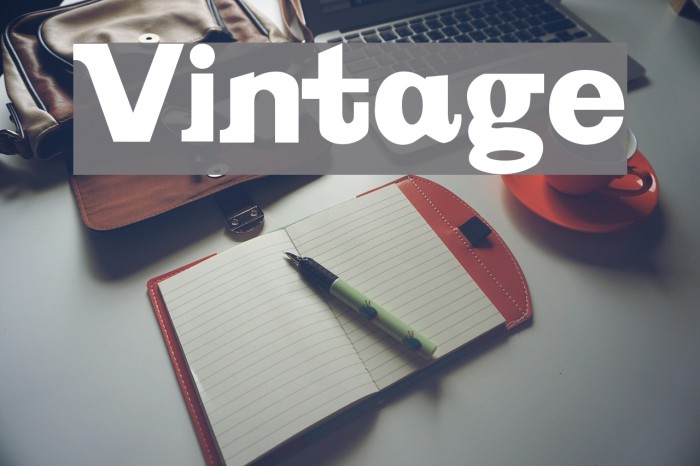 Vintage フォント examples
