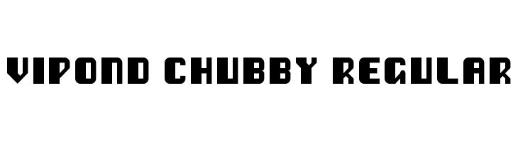 Vipond Chubby Regular  les polices de caractères gratuit tlcharger