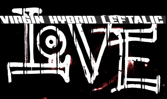 Virgin Hybrid Leftalic Font examples