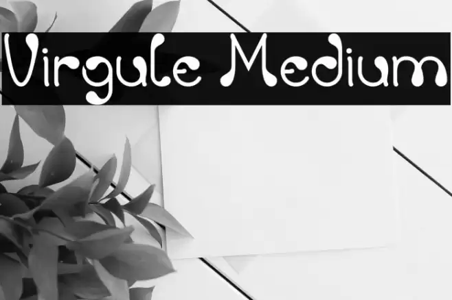 Virgule Medium Font examples