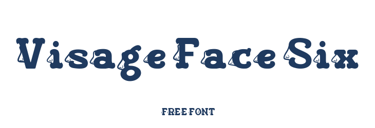 Visage Face Six  Free Fonts Download
