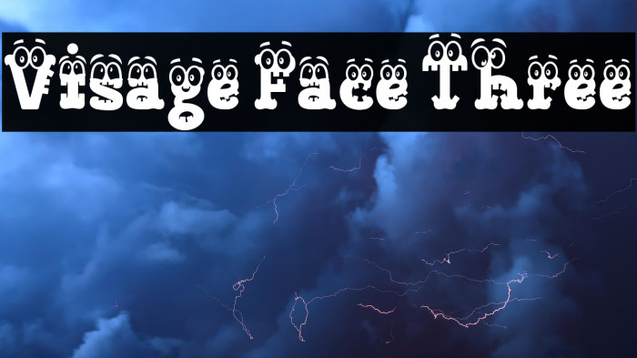 Visage Face Three Font examples