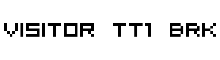 Visitor TT1 BRK Font