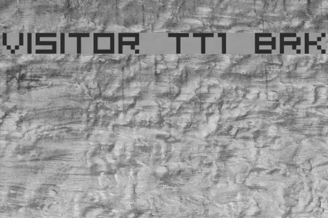 Visitor TT1 BRK Font examples
