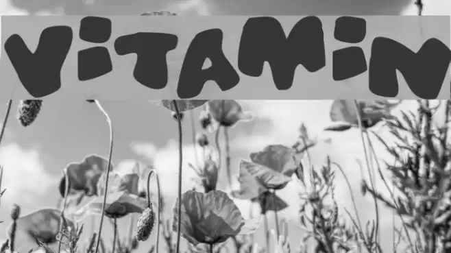 Vitamin Font examples