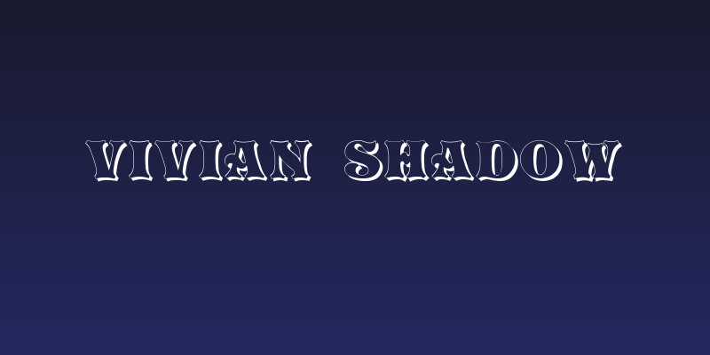 Vivian Shadow Social Header
