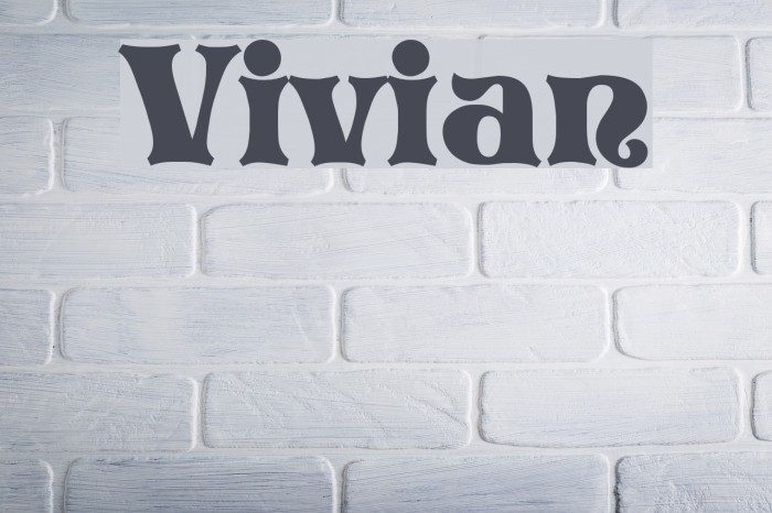 Vivian Font examples