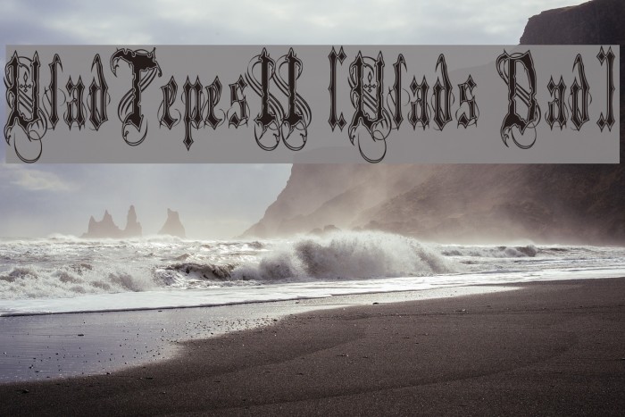 VladTepesII [Vlads Dad] Example 2