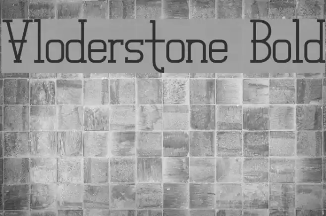 Vloderstone Bold 字体 examples