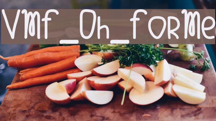 VMF_Oh_ForMe Font examples