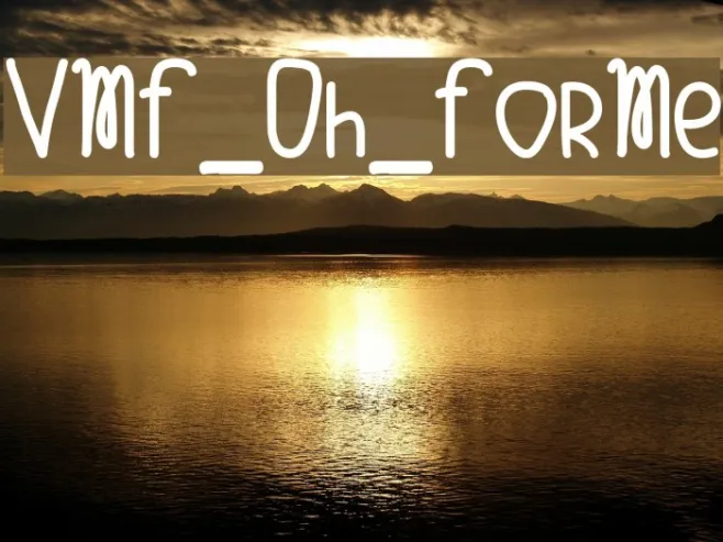 VMF_Oh_ForMe Example 2