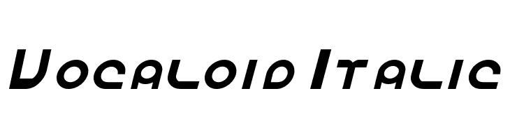 Vocaloid Italic  Frei Schriftart Herunterladen