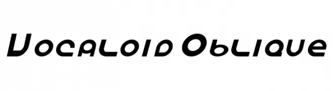 Vocaloid Oblique  Скачать бесплатные шрифты