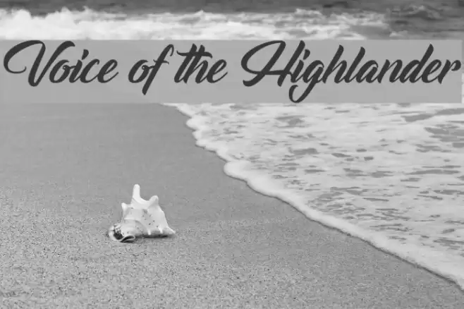 Voice of the Highlander Font examples