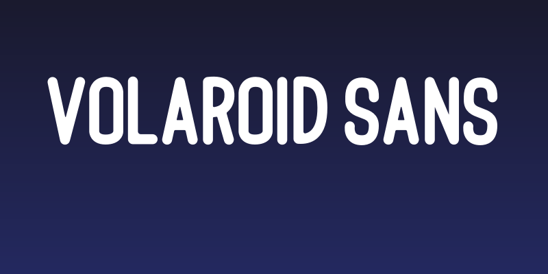 Volaroid Sans Social Header