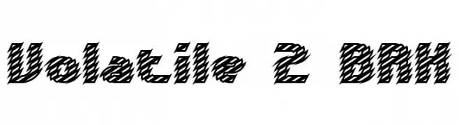 Volatile 2 BRK  Frei Schriftart Herunterladen