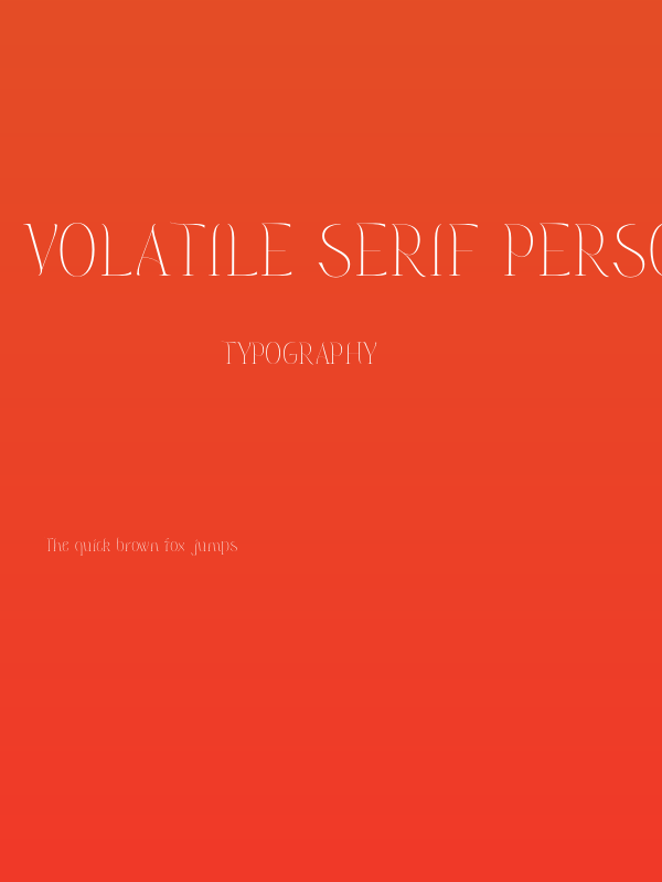 Volatile Serif PERSONAL USE Regular Poster