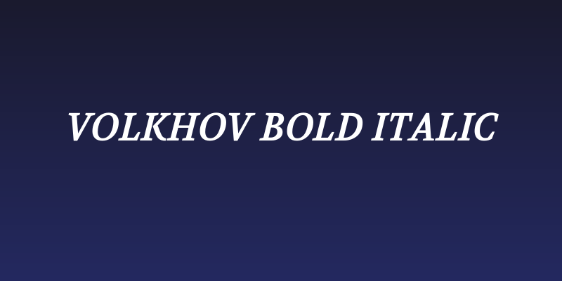 Volkhov Bold Italic Social Header