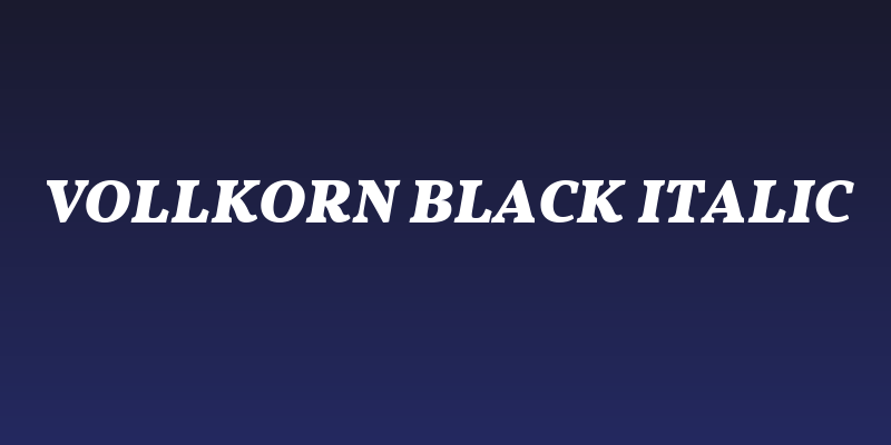 Vollkorn Black Italic Social Header