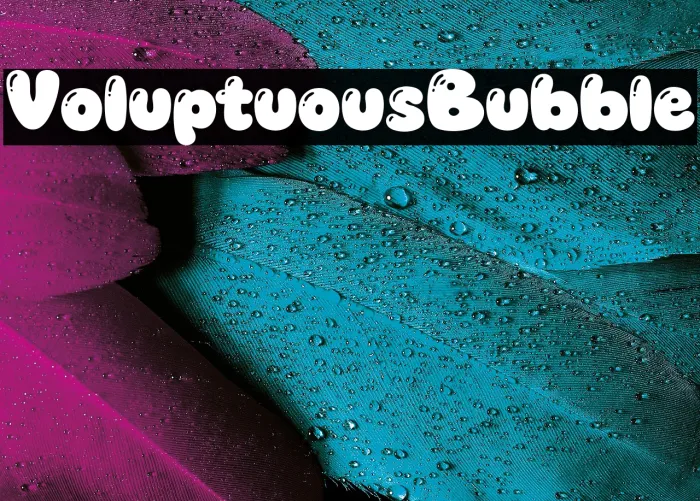 Voluptuous Bubble Example 3
