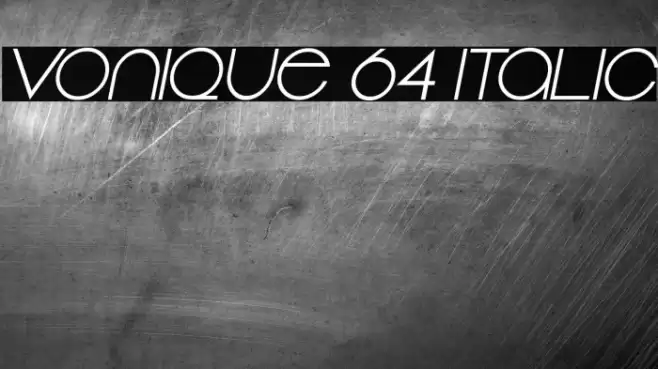 Vonique 64 Italic Font examples