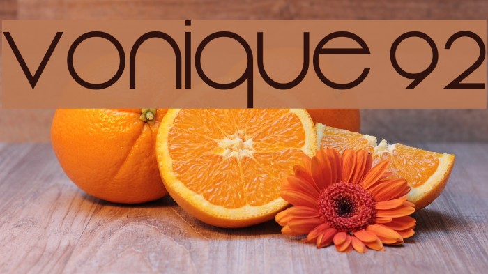 Vonique 92 Font examples
