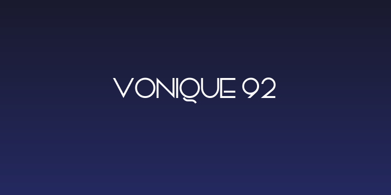 Vonique 92 Social Header