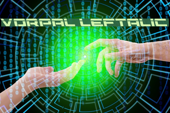 Vorpal Leftalic Font examples