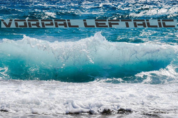 Vorpal Leftalic Font examples